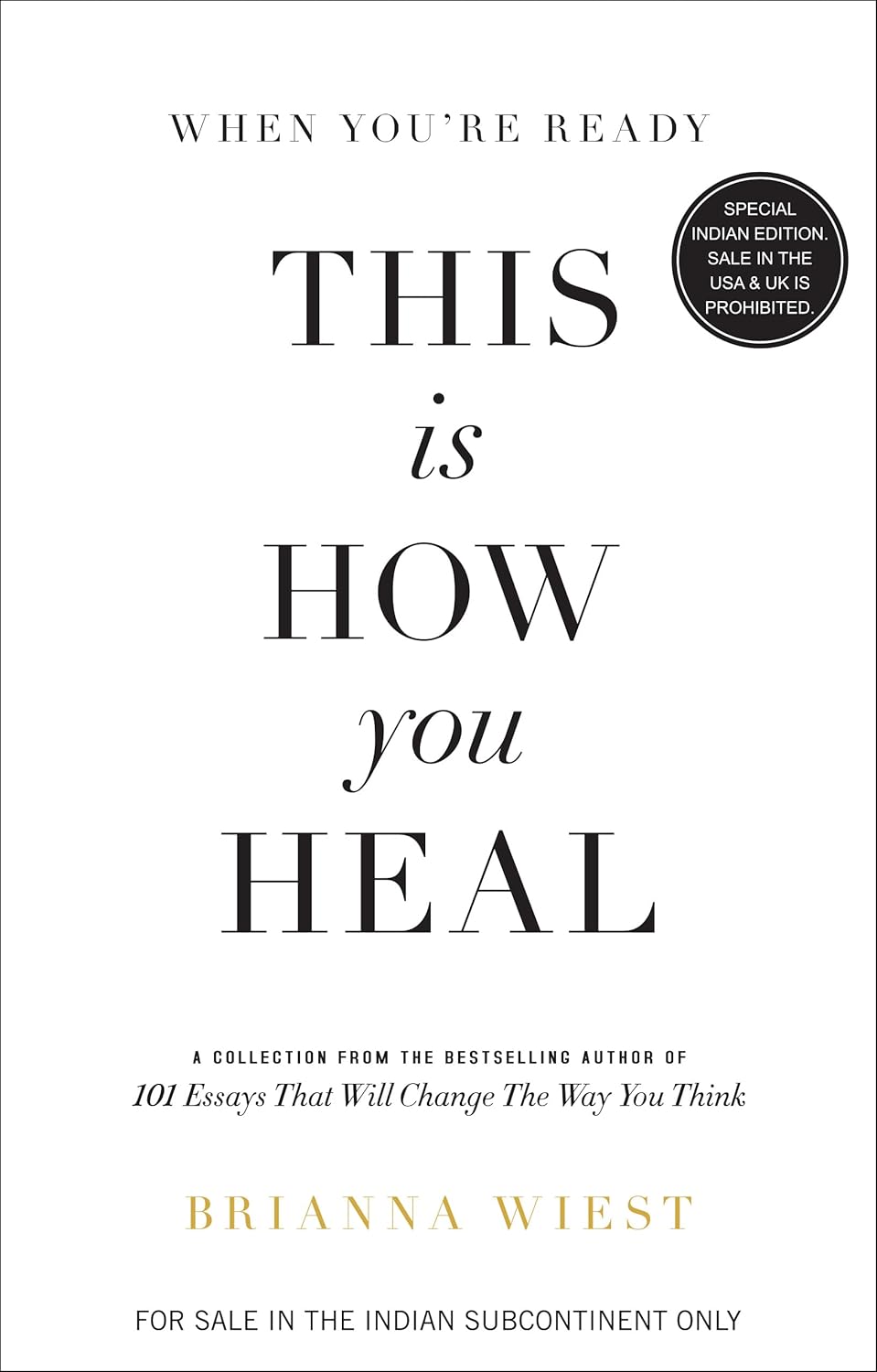 When You're Ready, This is How You Heal