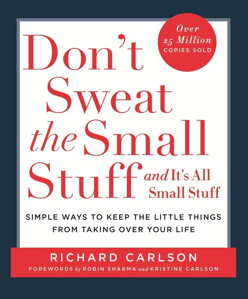 DON'T SWEAT THE SMALL STUFF - BookAla
