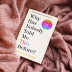 Why Has Nobody Told Me This Before? - BookAla