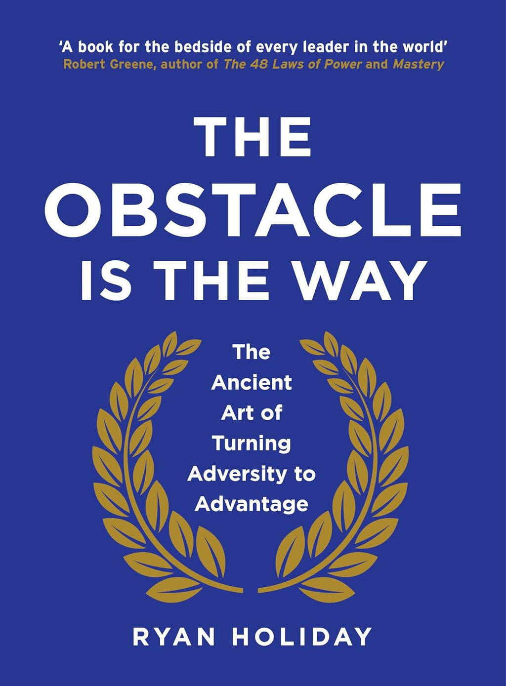 THE OBSTACLE IS THE WAY - BookAla
