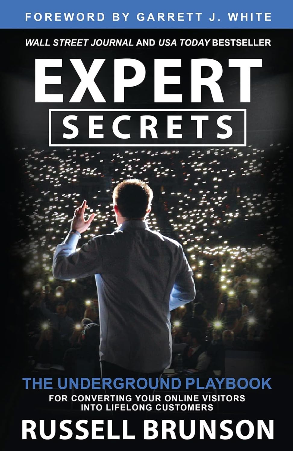 Expert Secrets: The Underground Playbook for Converting Your Online Visitors into Lifelong Customers - BookAla