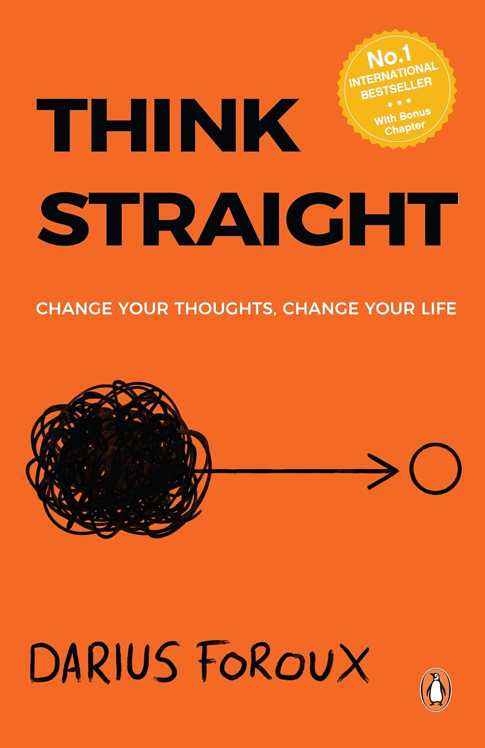 THINK STRAIGHT: Change Your Thoughts, Change Your Life - BookAla