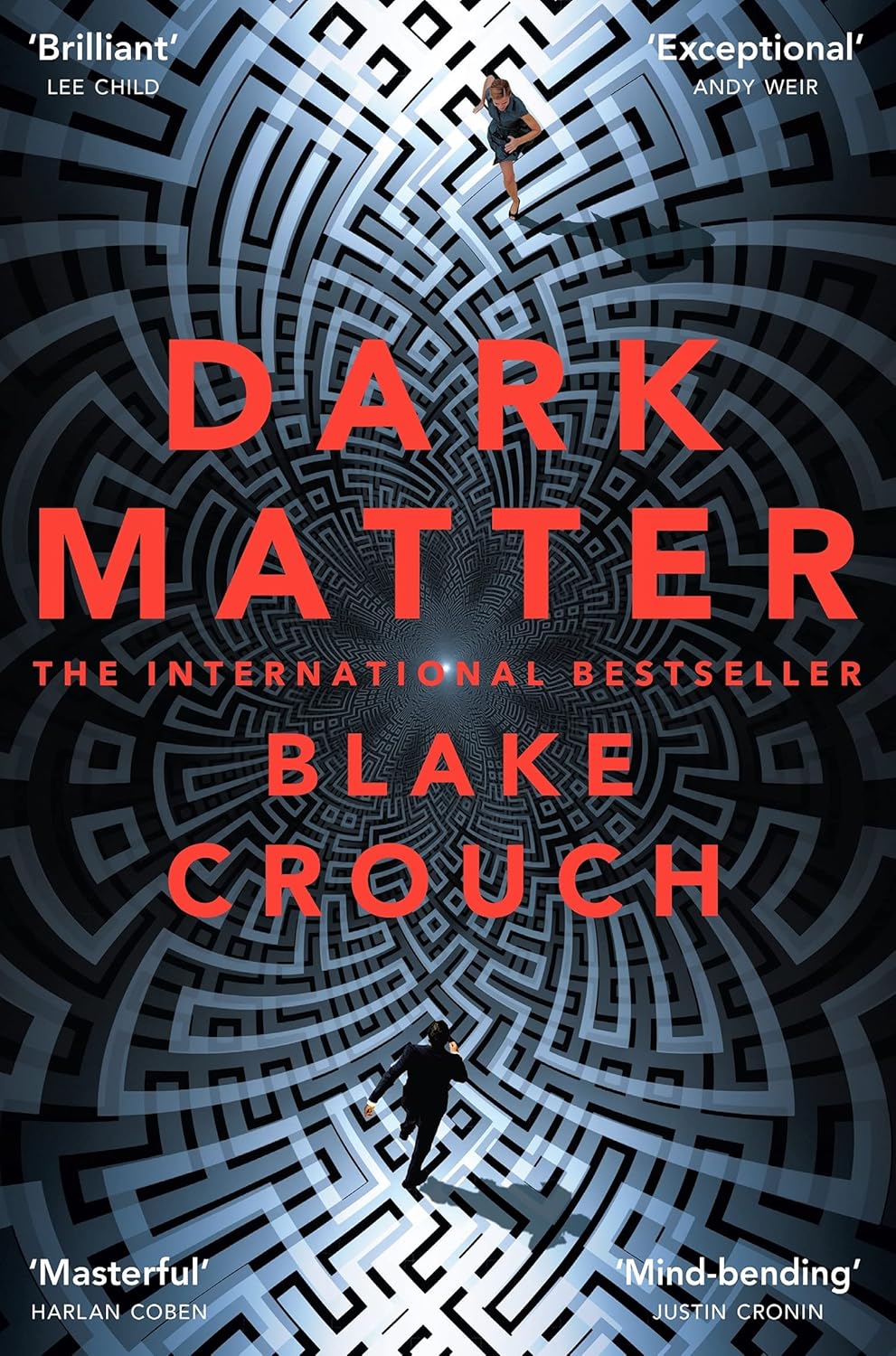 Dark Matter: The compulsive alternate - universe thriller - BookAla