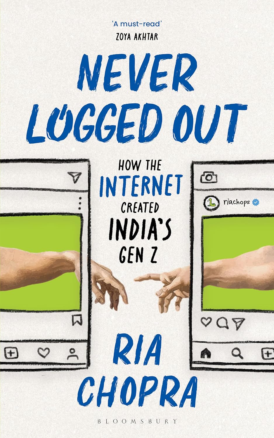 Never Logged Out: How the Internet Created India’s Gen Z  - BookAla