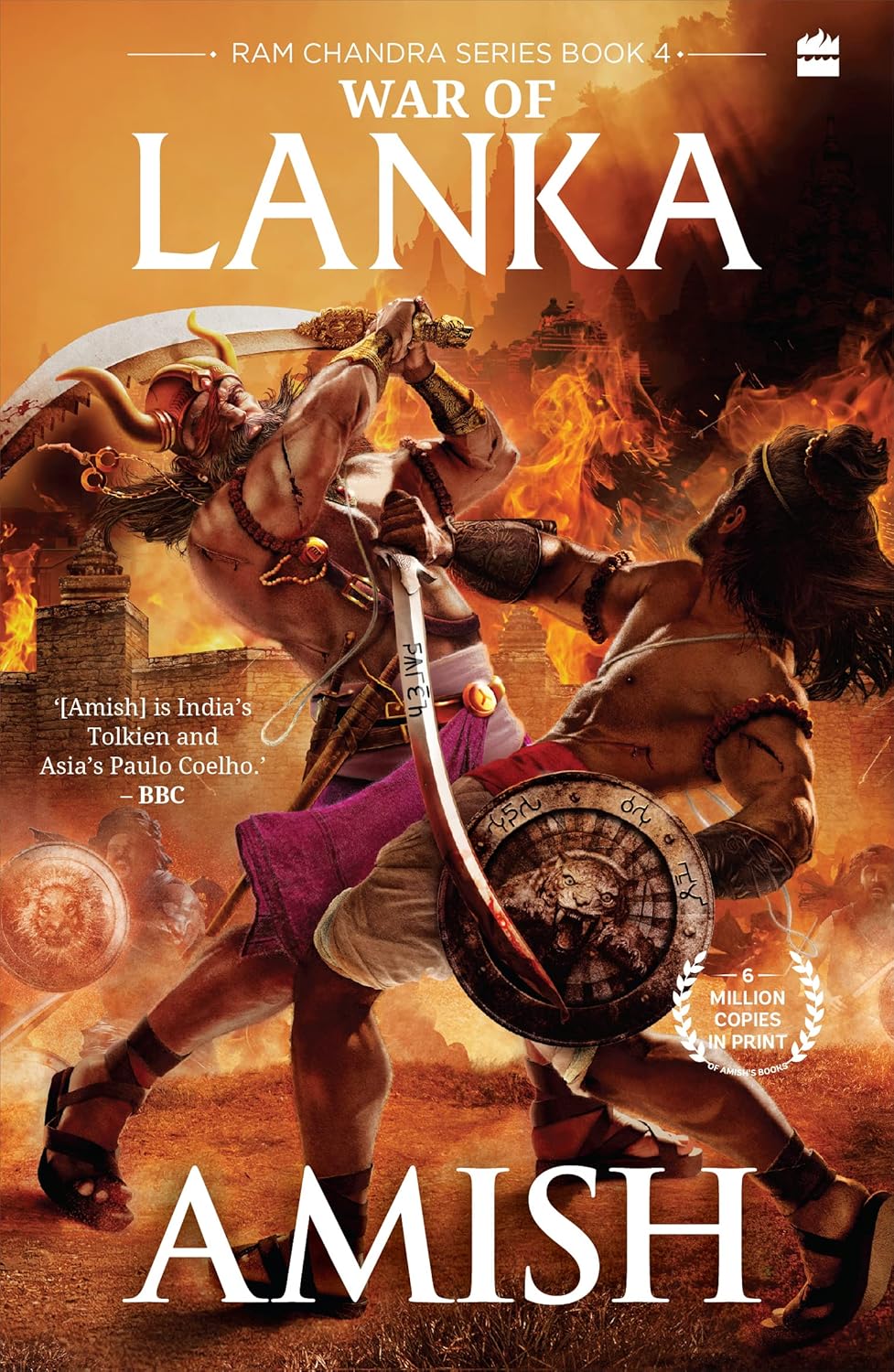 War Of Lanka (Ram Chandra Series Book 4) [Paperback] Tripathi Amish