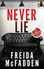 Never Lie : A Totally Gripping Thriller with Mind:bending Twists - BookAla