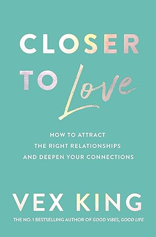 Closer to Love