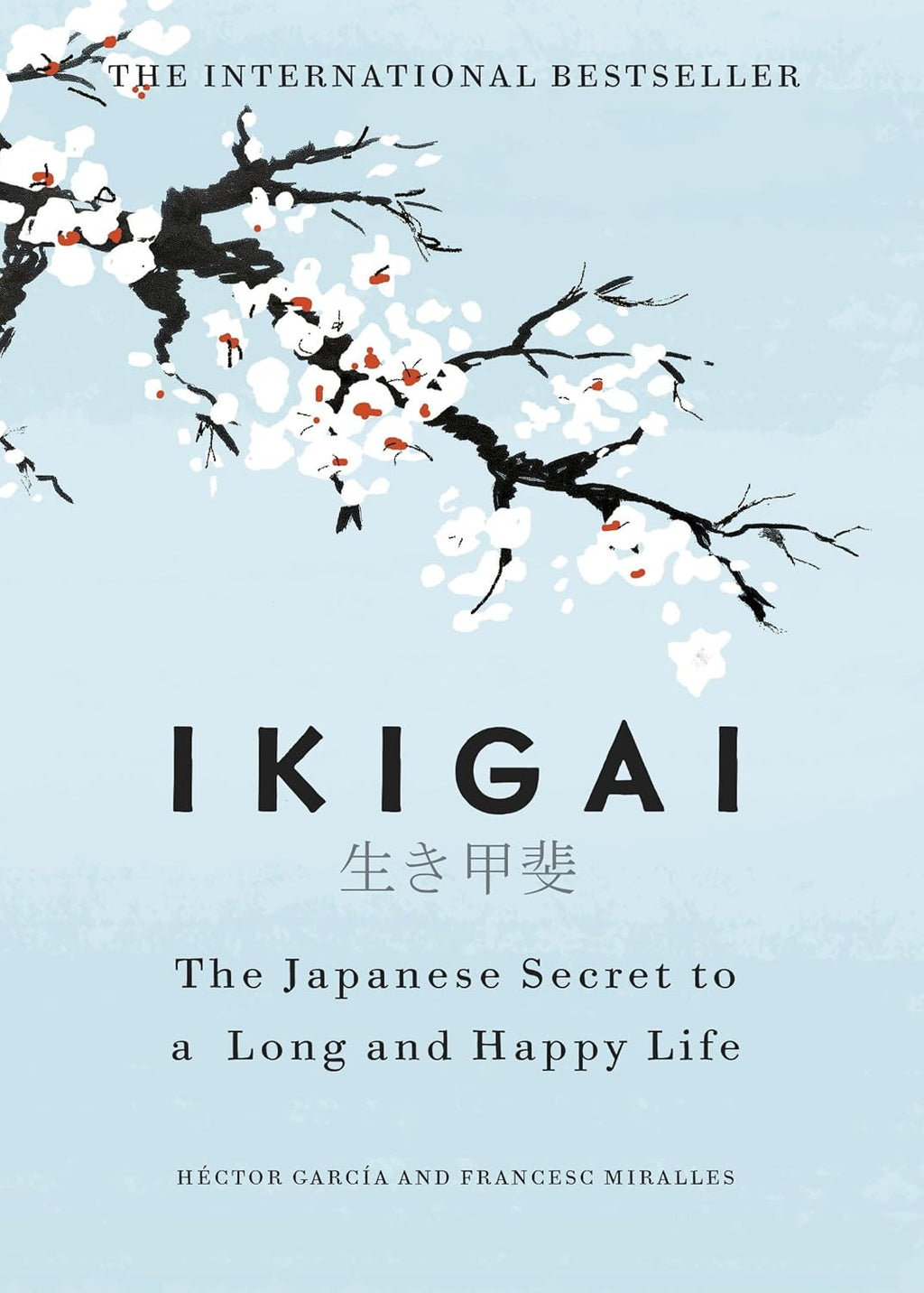 Ikigai Hardcover by Francesc García, Héctor,Miralles